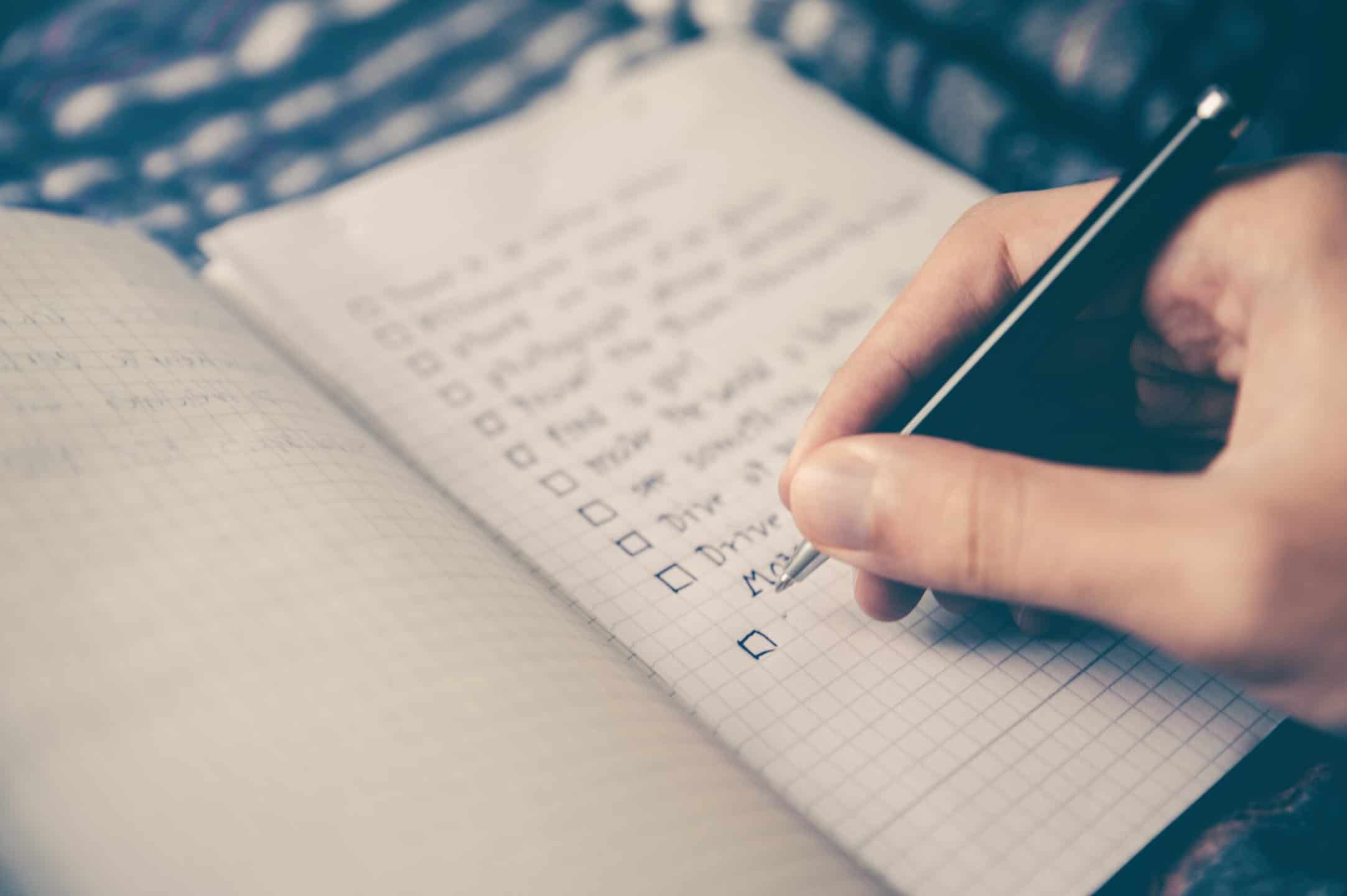 Meticulous Planning and keeping a checklist
